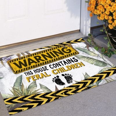Alternative view of Warning This House Contains Feral Children Funny Entrance Indoor Outdoor Decorative Doormat