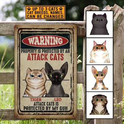 Custom Cat Breeds Sign Warning Property Is Protected by An Attack Cat Vintage Decorative Metal Sign - Indoor Outdoor Decor Farmhouse