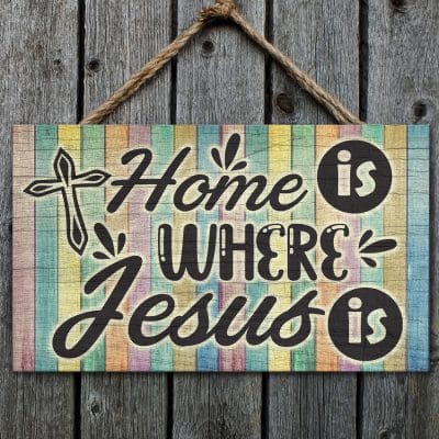 Alternative view of Home Is Where Jesus Is Christian Faith Wooden Door Sign - God All Thing Wall Decor Wood Sign