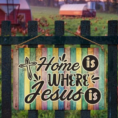 Alternative view of Home Is Where Jesus Is Christian Faith Metal Sign  - Religious Wall Decor Sign Garden Sign