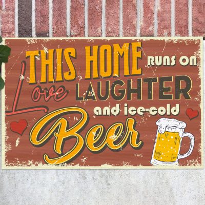 This Home Runs On Love Laughter And Ice-Cold Beer House Doormat - Beer Lover Outdoor Indoor Doormat