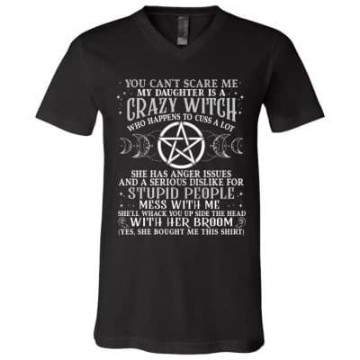 4VT. My Daughter Is A Crazy Witch, Black, V-Neck T-Shirt