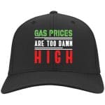 2Th. Gas Prices Are High, Black, Twill Cap