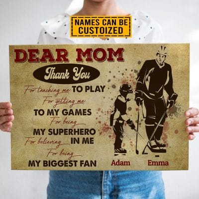 Hockey Dear Mom Thank You For Teaching Me To Play Personalized Mother's Day Framed Canvas - Unframed Poster
