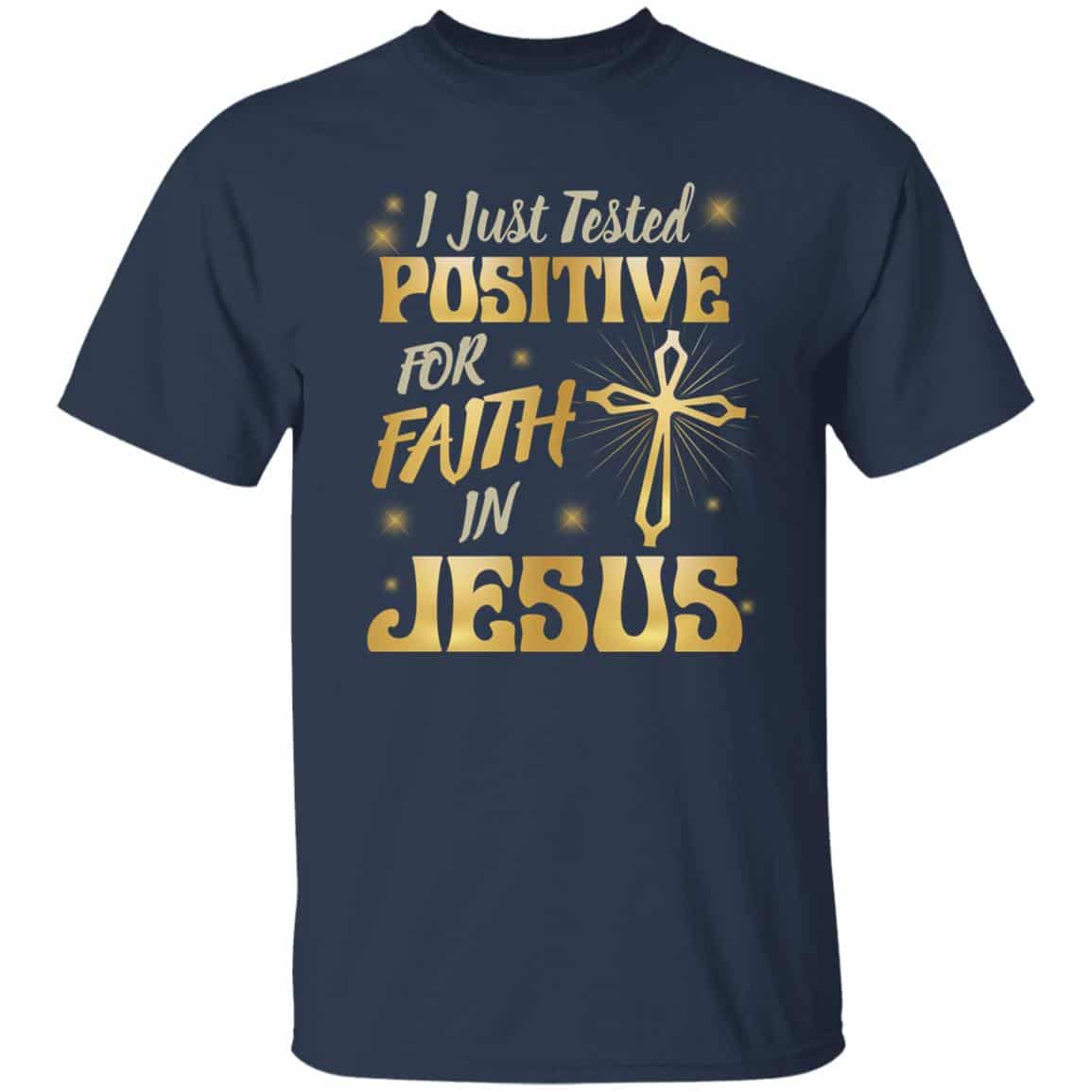 7. Faith iN Jesus Tee 2 1, Navy, Unisex T-Shirt