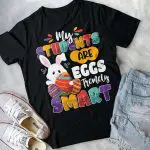 4VT. My Studens Are Eggs shirt mk2