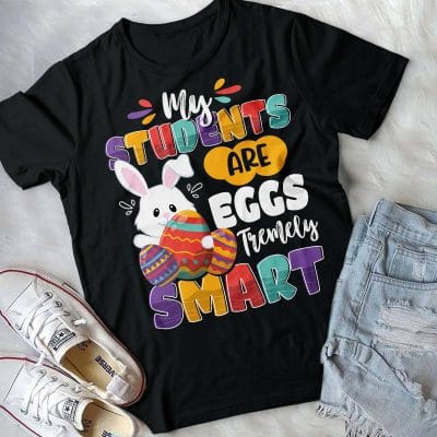 Alternative view of My Students Are Eggs Tremely Smart Funny Teacher Happy Easter Day T-Shirt - Teacher Easter Day V-Neck Shirt