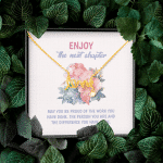 Enjoy the Next Chapter May You Be Proud of the Work You Have Done Scripted Love Necklace - Graduation Gift