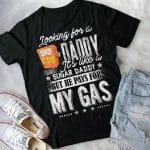 2VT. Looking For A Gas Daddy shirt mk2