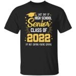 Personalized 8VT. Last Day Of High School 1, Black, Unisex T-Shirt