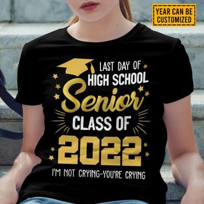 Alternative view of Personalized Last Day Of High School Senior I'm Not Crying You're Crying Senior Graduation T-Shirt - V-Neck