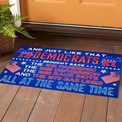 Alternative view of And Just Like That Democrats Brought Back All At The Same Time Entrance Indoor Outdoor Decorative Doormat