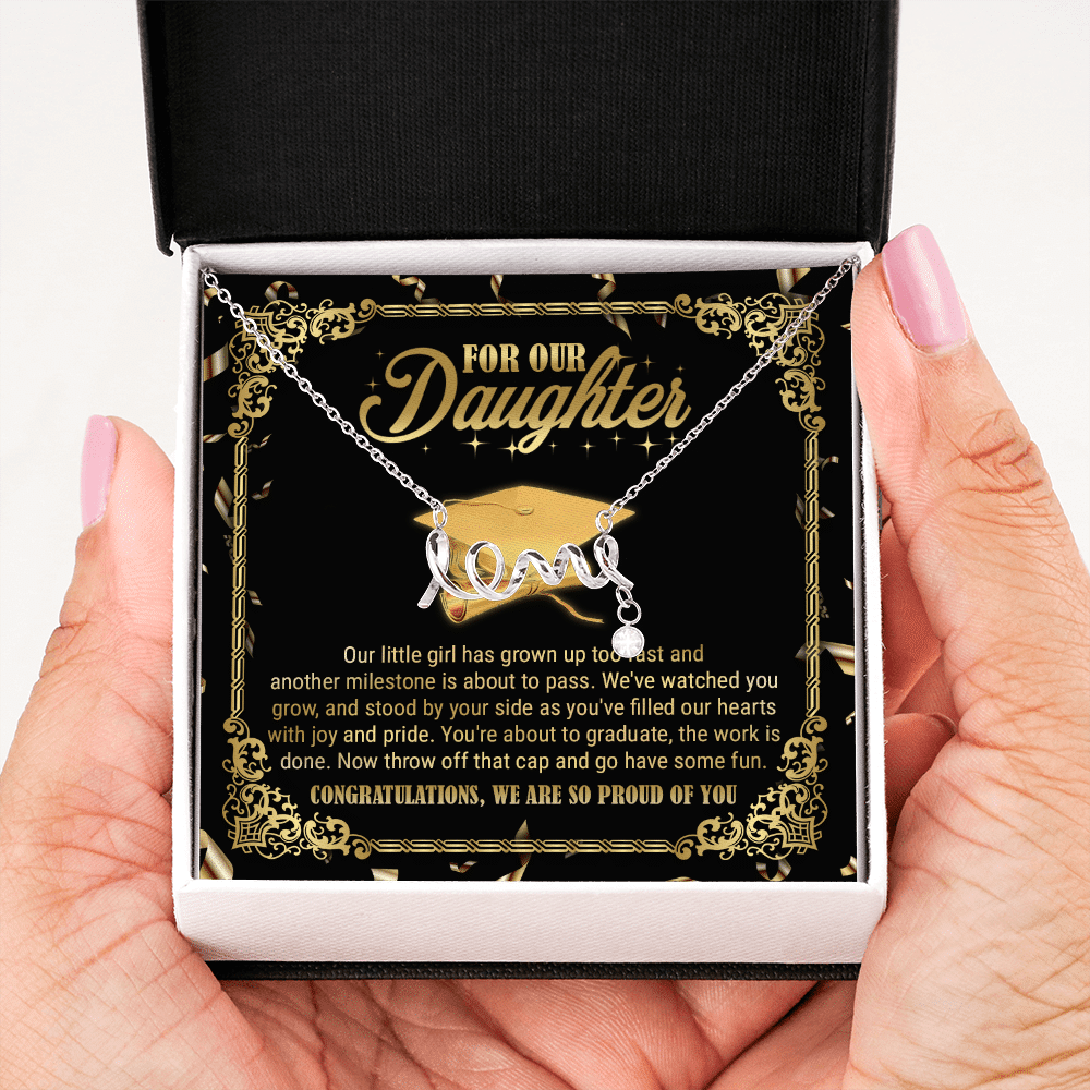 For Our Daughter Our Little Girl Has Grown Up Too Fast And Another Milestone Scripted Love Necklace