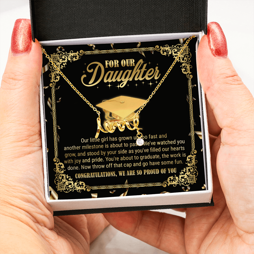 For Our Daughter Our Little Girl Has Grown Up Too Fast And Another Milestone Scripted Love Necklace