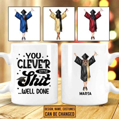 Personalized You Clever Little Shit Well Done Funny Graduation Gift 2 Sided Ceramic Coffee Mug
