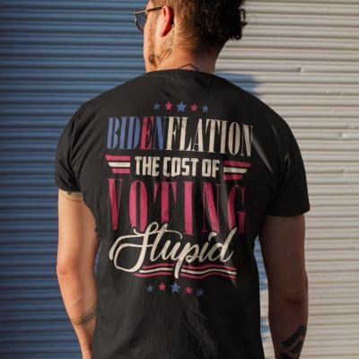 Alternative view of Bidenflation The Cost Of Voting Stupid Anti Biden Print On Back Only T-shirt - Funny Biden Shirt