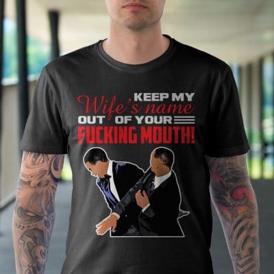 Alternative view of Keep My Wife's Name Out Of Your Fucking Mouth Funny T-Shirt