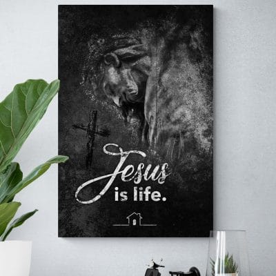 Jesus Is Life Gallery Wrapped Framed Canvas Prints - Christian Unframed Poster - Faith Home Decor Wall Art