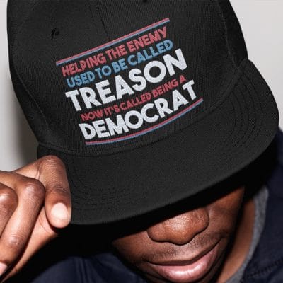 Helping The Enemy Used To Be Called Treason Now It's Called Being A Democrat Twill Cap - High-Profile Snapback Hat - Trucker Hat