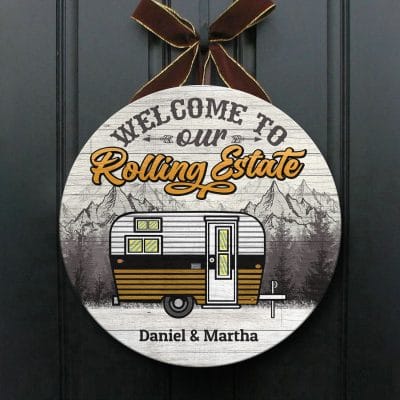 Alternative view of Personalized Camping Sign Welcome To Our Rolling Estate Custom Rv Cars Decorative Circle Wooden Door Sign - Front Porch Sign