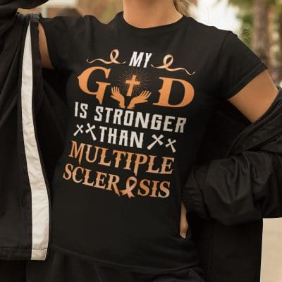 Alternative view of My God Is Stronger Than Multiple Sclerosis T-Shirt - V-Neck Shirt