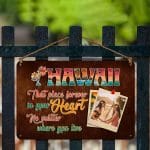 7. Hawaii On Your Heart Metal Sign Custom Photo (Sample Design) Metal Sign Mockup 3