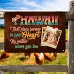 7. Hawaii On Your Heart Metal Sign Custom Photo (Sample Design) Metal Sign Mockup 5