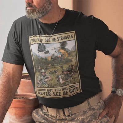 Alternative view of You Will Never See Me Quit T-Shirt -  Military Soldier Shirt
