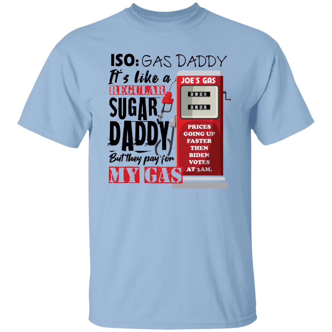 1. Gas Daddy (tee), Light Blue, Unisex T-Shirt