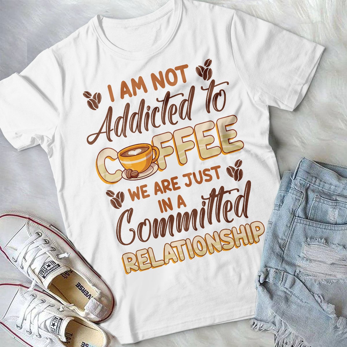 4VT. I Am Not Addicted To Coffee shirt mk2