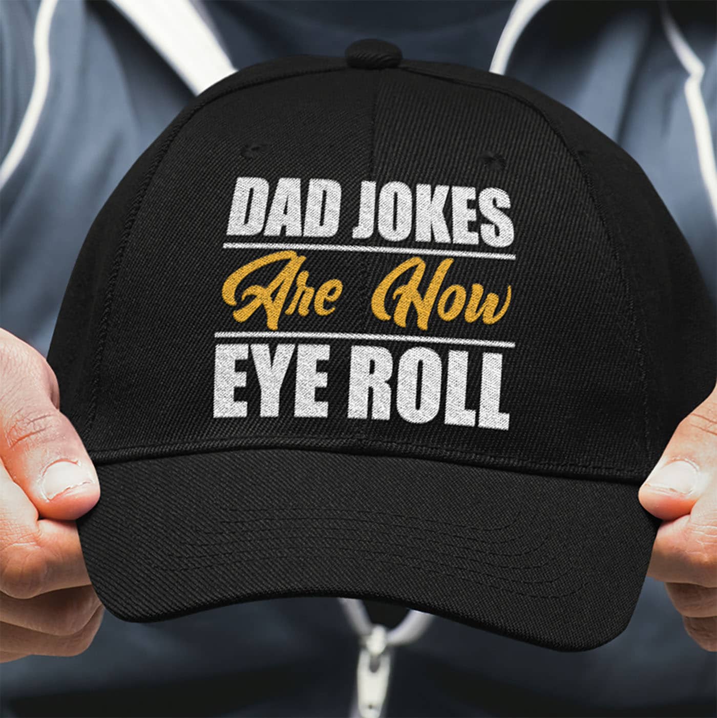 2Th. Dad Jokes How Eye Roll mk1