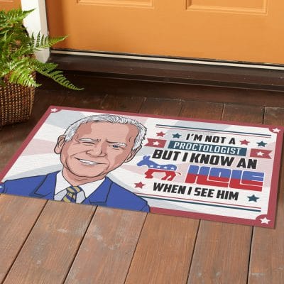 Alternative view of I'm Not a Proctologist but I Know an Hole when I See Him Anti Biden Entrance Indoor Outdoor Decorative Doormat