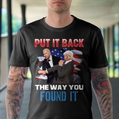 Alternative view of Put It Back The Way You Found It Funny Trump Hitting Biden T-Shirt - Support Trump Shirt