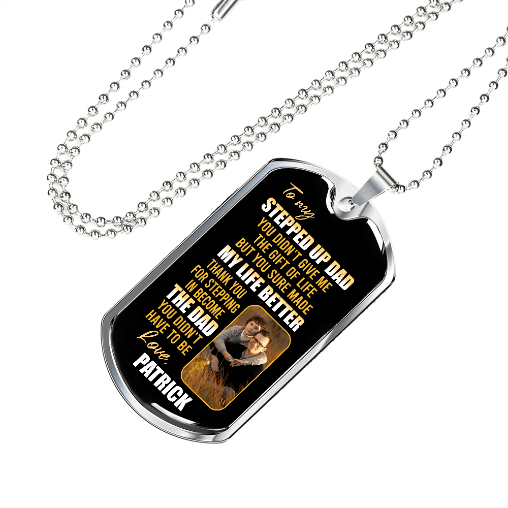Personalized Photo To My Stepped Up Dad Thank You For Stepping Dog Tag Pendant Necklace