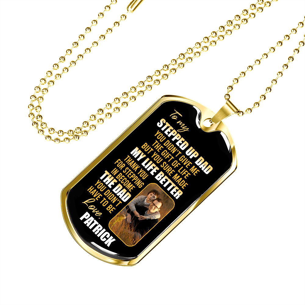 Personalized Photo To My Stepped Up Dad Thank You For Stepping Dog Tag Pendant Necklace