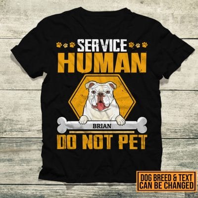 Alternative view of Personalized Dog Breed Service Human Do Not Pet T-Shirt - Custom Gifts For Dog Lover