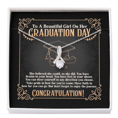 To A Beautiful Girl On Her Graduation Day She Believed She Could So She Did Alluring Beauty Necklace