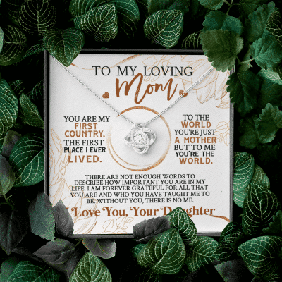 Alternative view of From Daughter To My Loving Mom You Are My First Country The First Place I Ever Lived Love Knot Necklace