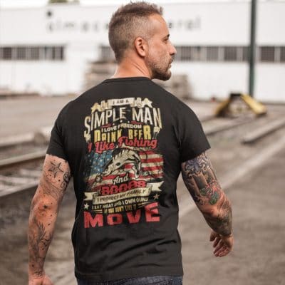 Alternative view of I Am A Simple Man I Love Freedom Drink Beer I Like Fishing And Boobs I Protect My Family Print On Back T-Shirt Only
