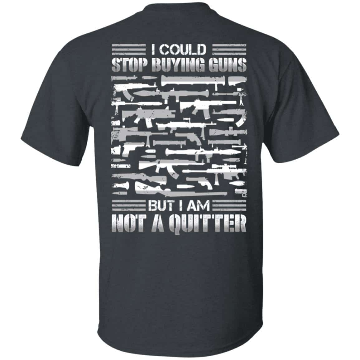 6VT. I Could Stop Buying Guns, Dark Heather, 6VT. I Could Stop Buying Guns, Dark Heather,