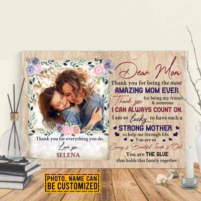 Personalized Photo Dear Mom Thank You For Being The Most Amazing Mom Ever Framed Canvas Prints - Unframed Poster
