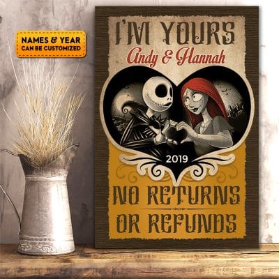 Personalized I'm Yours No Returns or Refund Jack and Sally Nightmare Canvas Poster - Customized Couple Nightmare Wall Art Decor
