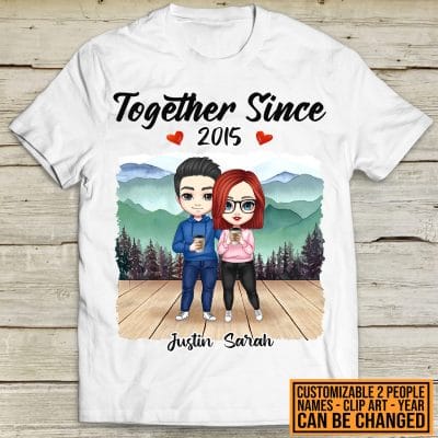 Together Since Couple Standing Custom Shirt - Valentines Day Shirt for Couple - Couples Shirt for Her Him. Personalized Shirt for Couples