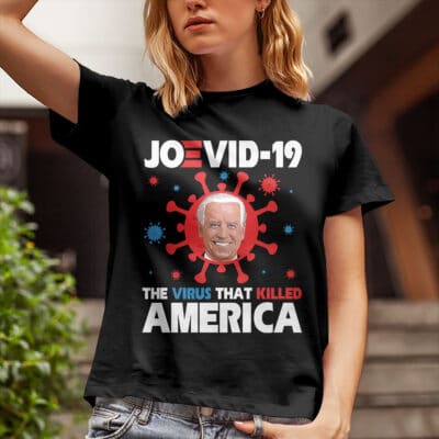 Alternative view of Joevid-19 The Virus That Killed America Funny Anti Biden T-Shirt