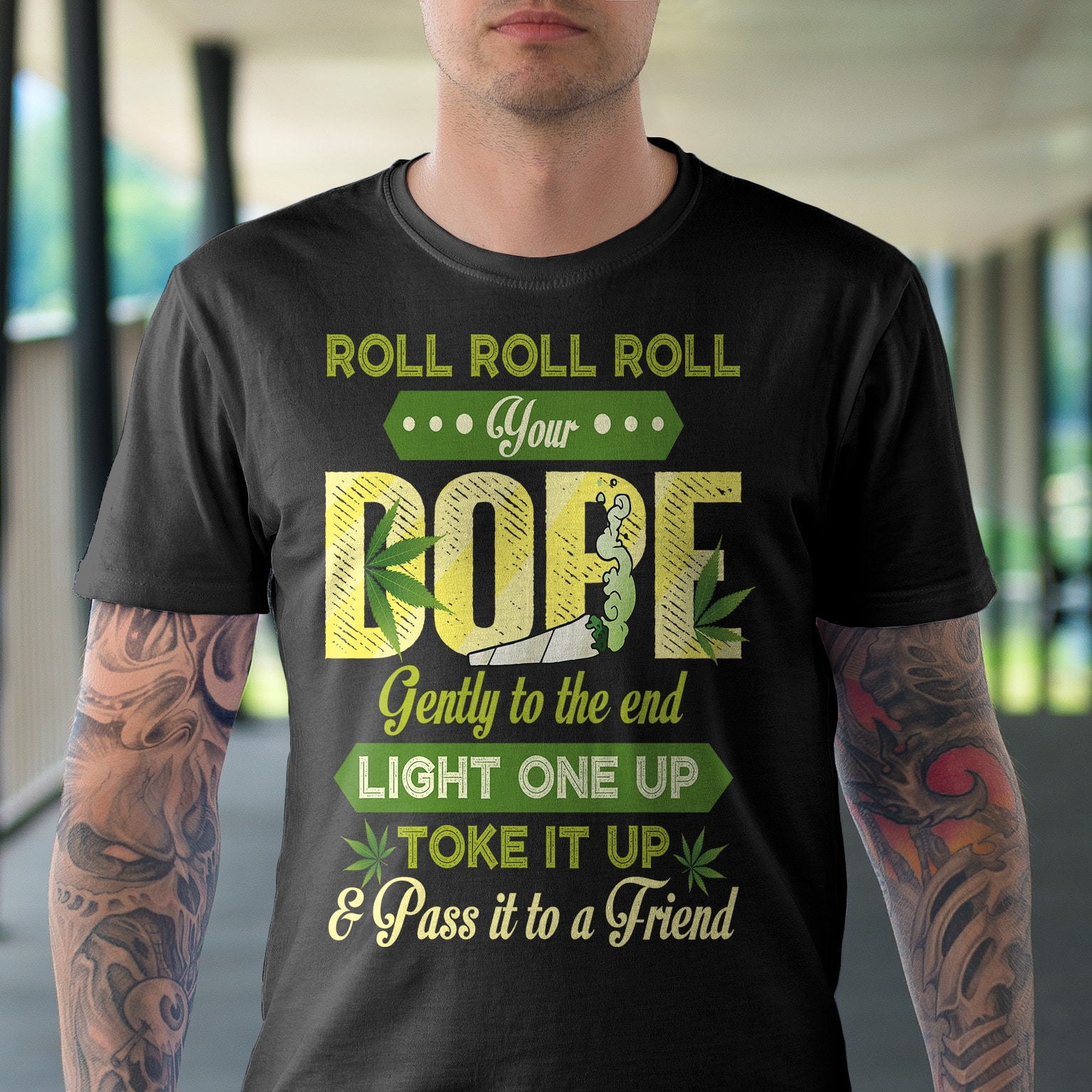 4VT. Roll Roll Roll Your Dope shirt mk1
