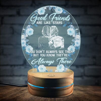 Good Friends Bestie Gifts for Her Night Light - Good Friends are Like Stars You Don't Always See Them But Always There Led Light