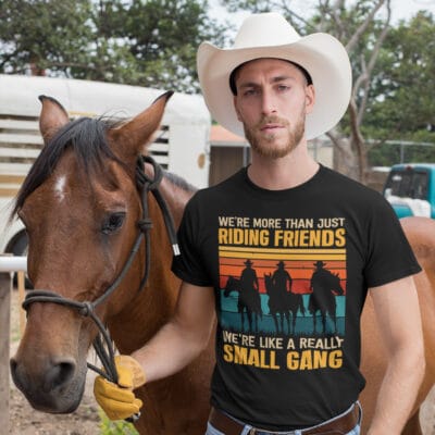 Alternative view of We're More Than Just Riding Friends We're Like A Really Small Gang Vintage T-Shirt - Horse Riding Lover Shirt