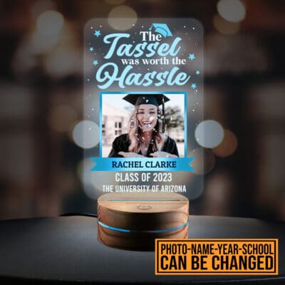 Personalized Photo The Tassel Was Worth The Hassle Graduation 2023 Senior Acrylic Night Light