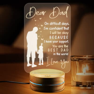 Dear Dad On Difficult Days I'm Confident That I Will Be Okay  Night Light - Dad Night Light Gifts
