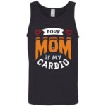 1O. My Cardio (Mom), Black, Unisex Tank Top